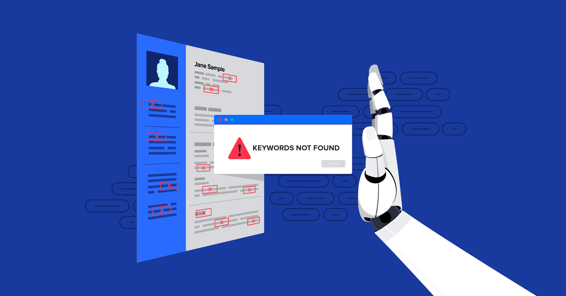 Illustration of a robotic hand rejecting a resume with “Keywords Not Found” alert, symbolizing ATS filtering. Illustration of a robotic hand rejecting a resume with “Keywords Not Found” alert, symbolizing ATS filtering.